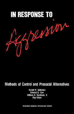 eBook (pdf) In Response to Aggression de Arnold P. Goldstein, Edward G. Carr, William S. Davidson