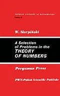 E-Book (pdf) A Selection of Problems in the Theory of Numbers von Waclaw Sierpinski
