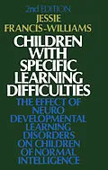 E-Book (pdf) Children with Specific Learning Difficulties von Jessie Francis-Williams