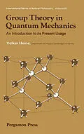E-Book (pdf) Group Theory in Quantum Mechanics von Volker Heine