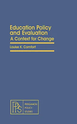 E-Book (pdf) Education Policy and Evaluation von Louise K. Comfort