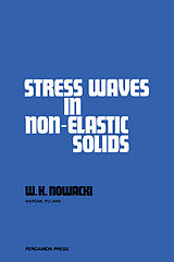 eBook (pdf) Stress Waves in Non-Elastic Solids de W. K. Nowacki