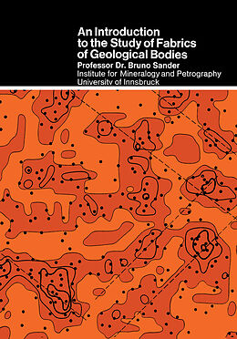 eBook (pdf) An Introduction to the Study of Fabrics of Geological Bodies de Bruno Sander