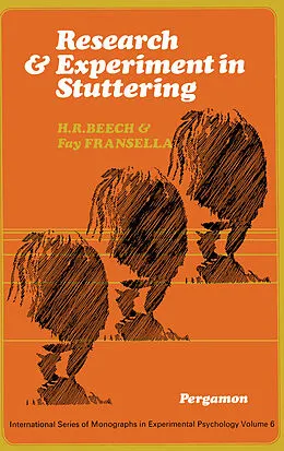 E-Book (pdf) Research and Experiment in Stuttering von H. R. Beech, Fay Fransella