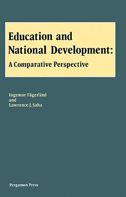E-Book (pdf) Education and National Development von Ingemar Fägerlind, Lawrence J. Saha