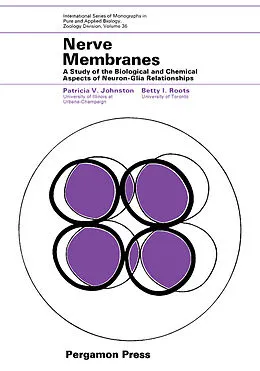 E-Book (pdf) Nerve Membranes von Patricia V. Johnston, Betty I. Roots