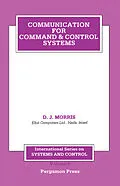 E-Book (pdf) Communication for Command and Control Systems von D. J. Morris