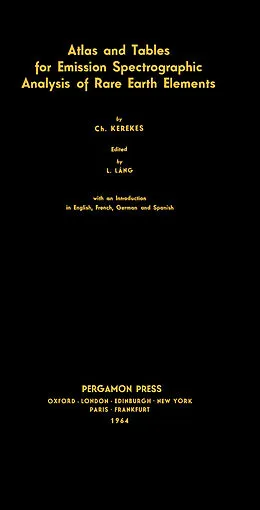 E-Book (pdf) Tables for Emission Spectrographic Analysis of Rare Earth Elements von Ch. Kerekes