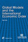 E-Book (pdf) Global Models and the International Economic Order von Sam Cole