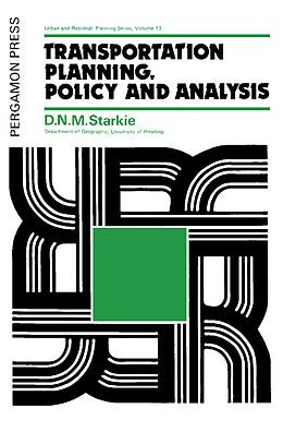 E-Book (pdf) Transportation Planning, Policy and Analysis von D. N. M. Starkie
