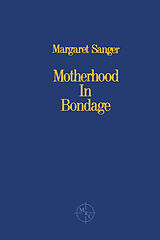 eBook (pdf) Motherhood in Bondage de Margaret Sanger