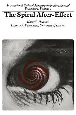 E-Book (pdf) The Spiral After-Effect von Harry C. Holland
