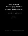 E-Book (pdf) The Mechanical and Physical Properties of the British Standard EN Steels (B.S. 970 - 1955) von J. Woolman, R. A. Mottram
