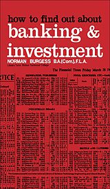 eBook (pdf) How to Find Out About Banking and Investment de Norman Burgess