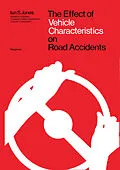 E-Book (pdf) The Effect of Vehicle Characteristics on Road Accidents von I. S. Jones