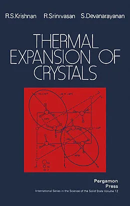 E-Book (pdf) Thermal Expansion of Crystals von R. S. Krishnan, R. Srinivasan, S. Devanarayanan