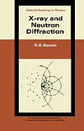 E-Book (pdf) X-Ray and Neutron Diffraction von G. E. Bacon