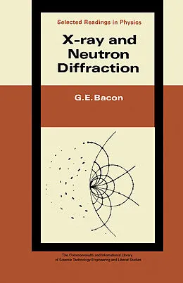 E-Book (pdf) X-Ray and Neutron Diffraction von G. E. Bacon