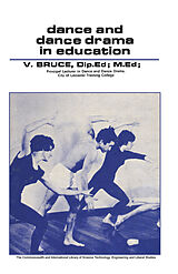 eBook (pdf) Dance and Dance Drama in Education de V. Bruce