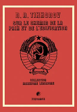 E-Book (pdf) Sur le Chemin de la Paix et de l'Edification von N. A. Tikhonov