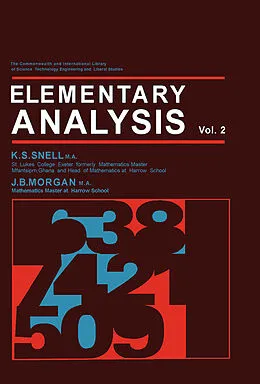 E-Book (pdf) Elementary Analysis von K. S. Snell, J. B. Morgan