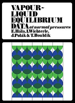 E-Book (pdf) Vapour-Liquid Equilibrium Data at Normal Pressures von Eduard Hála, Ivan Wichterle, Jiri Polák