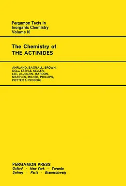E-Book (pdf) The Chemistry of the Actinides von S. Ahrland, K. W. Bagnall, D. Brown
