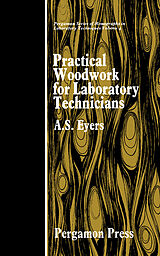 eBook (pdf) Practical Woodwork for Laboratory Technicians de A. S. Eyers