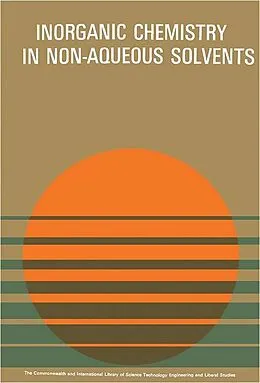 E-Book (pdf) Non-Aqueous Solvents in Inorganic Chemistry von A. K. Holliday, A. G. Massey
