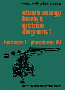 E-Book (pdf) Atomic Energy Levels and Grotrian Diagrams von Stanley Bashkin, John O. Stoner
