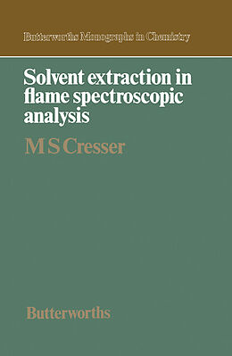 eBook (pdf) Solvent Extraction in Flame Spectroscopic Analysis de Malcolm S. Cresser