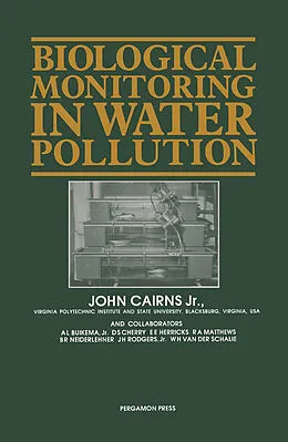 E-Book (pdf) Biological Monitoring in Water Pollution von John E. Cairns