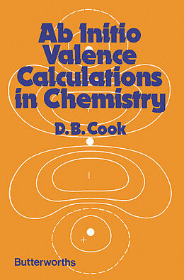 eBook (pdf) Ab Initio Valence Calculations in Chemistry de D. B. Cook