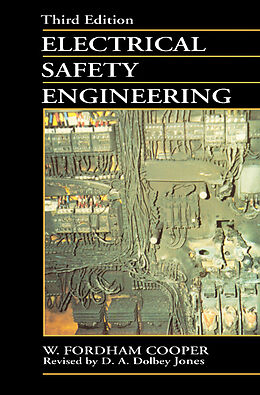 E-Book (pdf) Electrical Safety Engineering von W Fordham Cooper