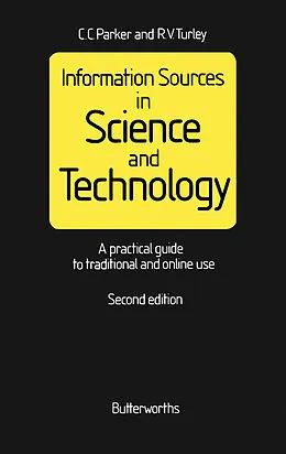 E-Book (pdf) Information Sources in Science and Technology von C. C. Parker, R. V. Turley