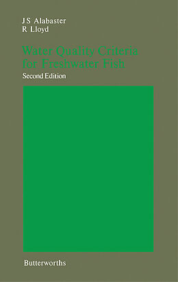 eBook (pdf) Water Quality Criteria for Freshwater Fish de J S Alabaster, R. Steven Lloyd