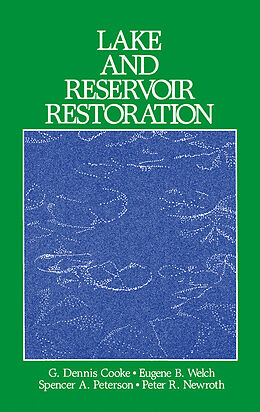 E-Book (pdf) Lake and Reservoir Restoration von G. Dennis Cooke, Eugene B. Welch, Spencer A. Peterson
