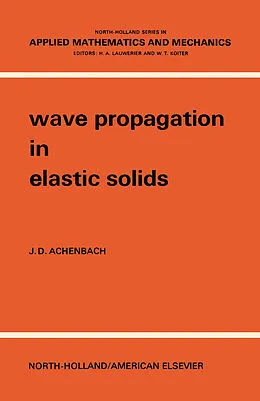 E-Book (pdf) Wave Propagation in Elastic Solids von J. D. Achenbach
