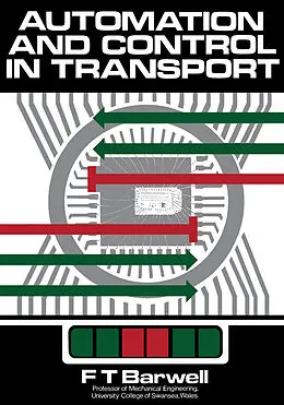 E-Book (pdf) Automation and Control in Transport von F. T. Barwell