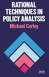 eBook (pdf) Rational Techniques in Policy Analysis de Michael Carley