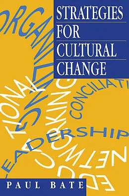 E-Book (pdf) Strategies for Cultural Change von Paul Bate