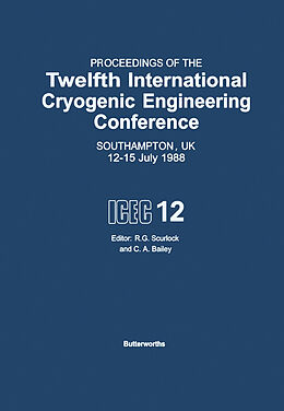 eBook (pdf) Proceedings of the Twelfth International Cryogenic Engineering Conference Southampton, UK, 12-15 July 1988 de 