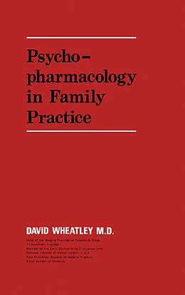 E-Book (pdf) Psychopharmacology in Family Practice von David Wheatley