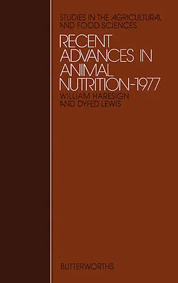 E-Book (pdf) Recent Advances in Animal Nutrition - 1977 von William Haresign, Dyfed Lewis