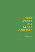 E-Book (pdf) Thyroid Disease and Muscle Dysfunction von Ian Ramsay