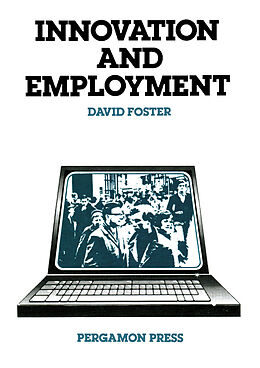 E-Book (pdf) Innovation and Employment von David Foster
