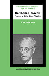 eBook (pdf) Men of Physics: Karl Lark-Horovitz de V. A. Johnson