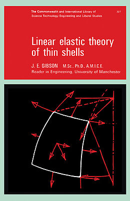 E-Book (pdf) Linear Elastic Theory of Thin Shells von J. E. Gibson