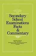 E-Book (pdf) Secondary School Examinations von George J. Bruce