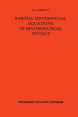 E-Book (pdf) Partial Differential Equations of Mathematical Physics von S. L. Sobolev